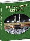 Dualı Hac ve Umre Rehberi (Cep Boy)