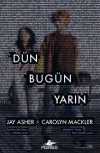 Dün Bugün Yarın
