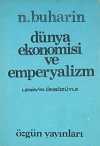 Dünya Ekonomisi ve Emperyalizm (Lenin'in Önsözüyle) / 4-D-45