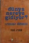 Dünya Nereye Gidiyor (Liderlerle Görüşmler) (40-C-27)