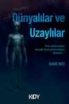 Dünyalılar ve Uzaylılar