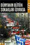 Dünyanın Bütün Sokakları İsyanda