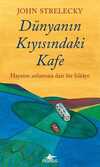 Dünyanın Kıyısındaki Kafe