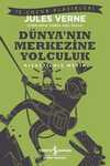 Dünyanın Merkezine Yolculuk-Kısaltılmış Metin