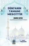 Dünyanın Tamamı Mescittir