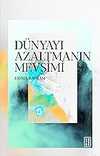 Dünyayı Azaltmanın Mevsimi