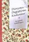 Dünyayı Değiştiren Kadınlar