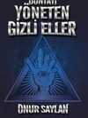 Dünyayı Yöneten Gizli Eller