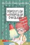 Dürüstlük ve Doğruluk Öyküleri / Öykülerle Değerler Eğitimi