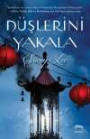 Düşlerini Yakala (Ciltli)
