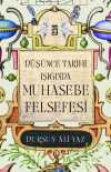 Düşünce Tarihi Işığında Muhasebe Felsefesi