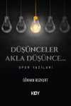 Düşünceler Akla Düşünce...