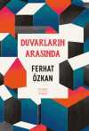 Duvarların Arasında