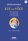 Ece ile Yüce 3