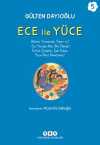 Ece ile Yüce 5