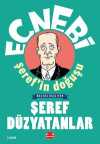 Ecnebi Şeref'in Doğuşu / Macera Başlıyor