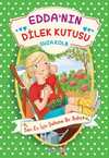 Edda'nın Dilek Kutusu / Sarı Ev İçin Şahane Bir Bahçe