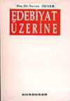 Edebiyat Üzerine