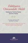 Edebiyatın Omzundaki Melek & Edebiyatın Tarihle İlişkisi Üzerine Yazılar