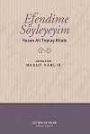 Efendime Söyleyeyim & Hasan Ali Toptaş Kitabı