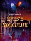 Efes’e Yolculuk
