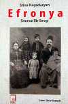 Efronya & Sınırsız Bir Sevgi