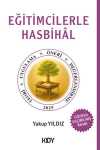 Eğitimcilerle Hasbihal