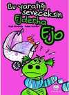 Ejderha Ejo & Bu Yaratığı Seveceksin