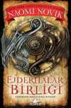 Ejderhalar Birliği (Temeraire Serisi 9)