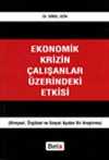 Ekonomik Krizin Çalışanlar Üzerindeki Etkisi