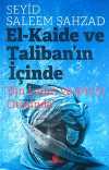 El-Kaide ve Taliban'ın İçinde & Bin Ladin ve 9/11'in Ötesinde
