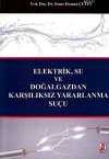 Elektrik, Su ve Doğalgazdan Karşılıksız Yararlanma Suçu