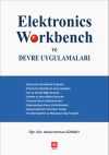 Elektronics Workbench ve  Devre Uygulamaları