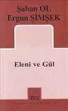 Eleni ve Gül