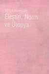 Eleştiri, Norm ve Ütopya