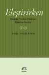Eleştirirken & Modern Türkçe Edebiyat Üzerine Yazılar