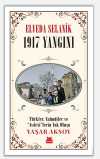 Elveda Selanik- 1917 Yangını