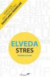 Elveda Stres