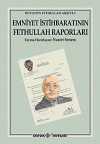 Emniyet İstihbaratının Fethullah Raporları