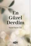 En Güzel Derdim