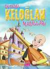 En Güzel Keloğlan Masalları