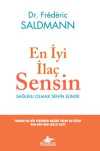 En İyi İlaç Sensin & Sağlıklı Olmak Senin Elinde