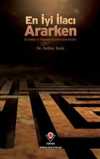 En İyi İlacı Ararken & Bir Doktor ve Hastanın Yaşantısından Kesitler
