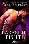 En Karanlık Fısıltı / Karanlığın Efendileri 4. Kitap