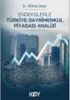 Endekslerle Türkiye Gayrimenkul Piyasası Analizi