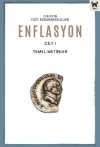 Enflasyon (Cilt 1) & Temel Metinler