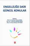 Engelliliğe Dair Güncel Konular