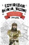 Enteresan Dünya Tarihi 4 / İslam Tarihi 2
