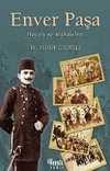 Enver Paşa/Hayatı ve Makaleleri