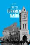 Erbil'de Türkmen Tarihi